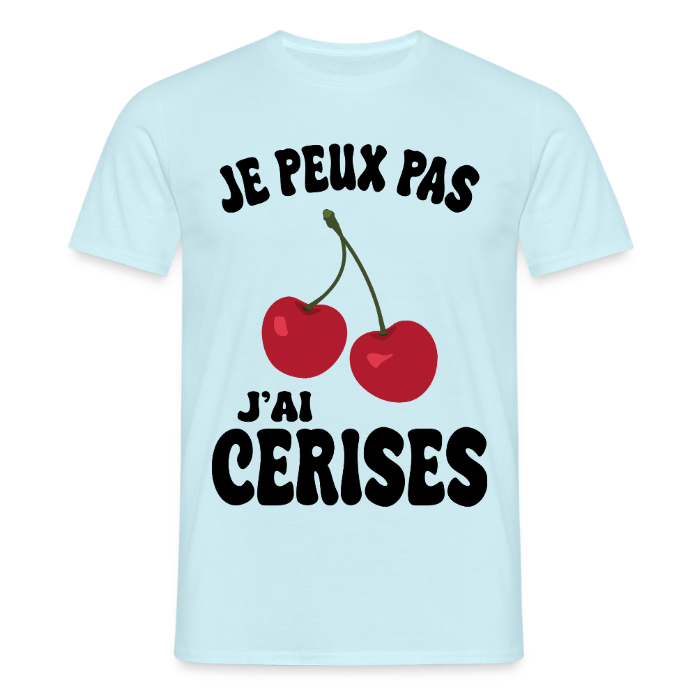 T-shirt Homme - Je peux pas j'ai cerises - ciel
