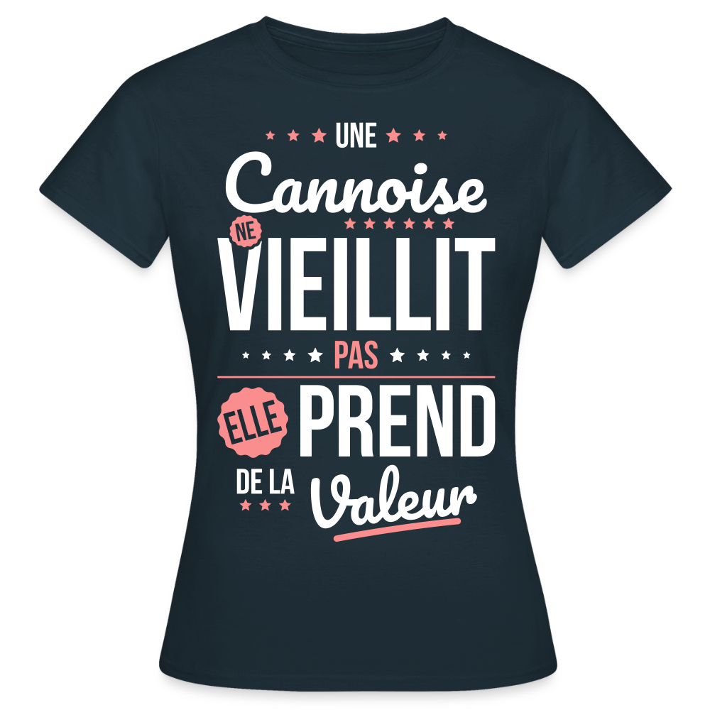 T-shirt Femme - Une Cannoise ne vieillit pas - marine