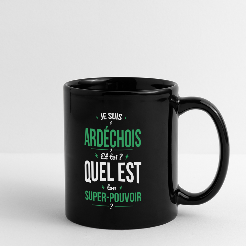 Mug uni - Je suis Ardéchois - Super-pouvoir - noir