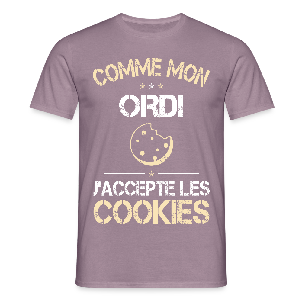 T-shirt Homme - Comme mon ordi j'accepte les cookies - mauve gris