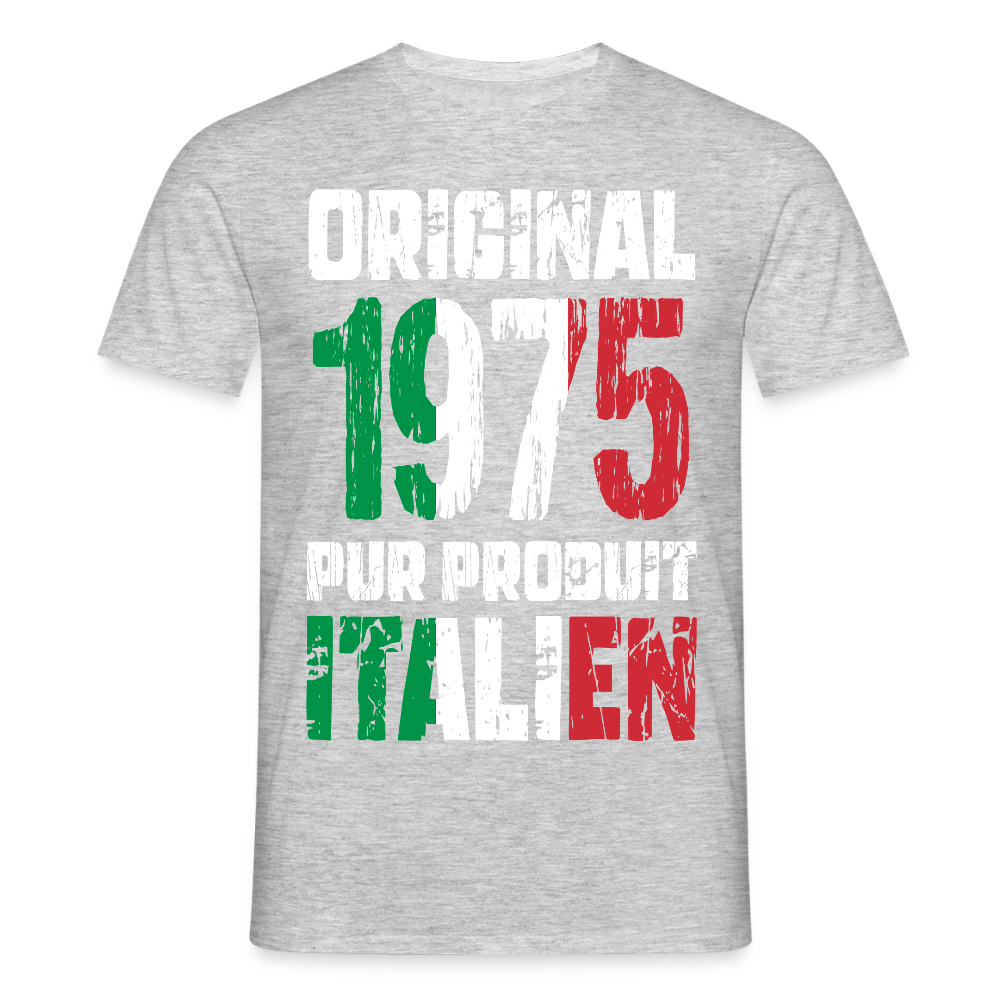T-shirt Homme - Anniversaire 50 Ans - Original 1975 - Pur produit Italien - gris chiné