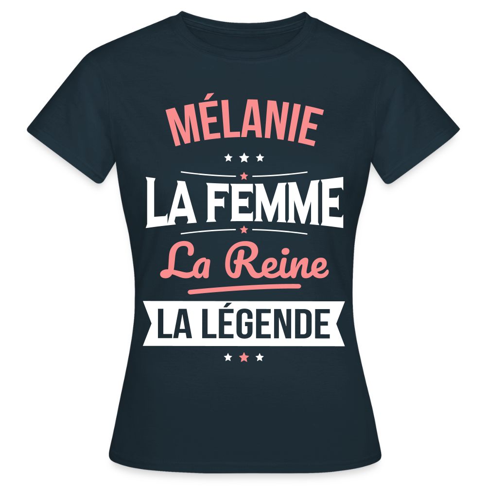T-shirt Femme - Mélanie - la Femme - la Reine - la Légende - marine