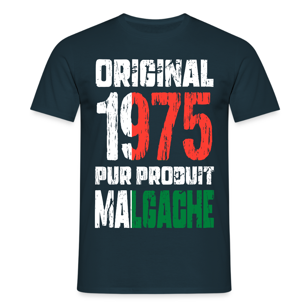 T-shirt Homme - Anniversaire 50 Ans - Original 1975 - Pur produit Malgache - marine