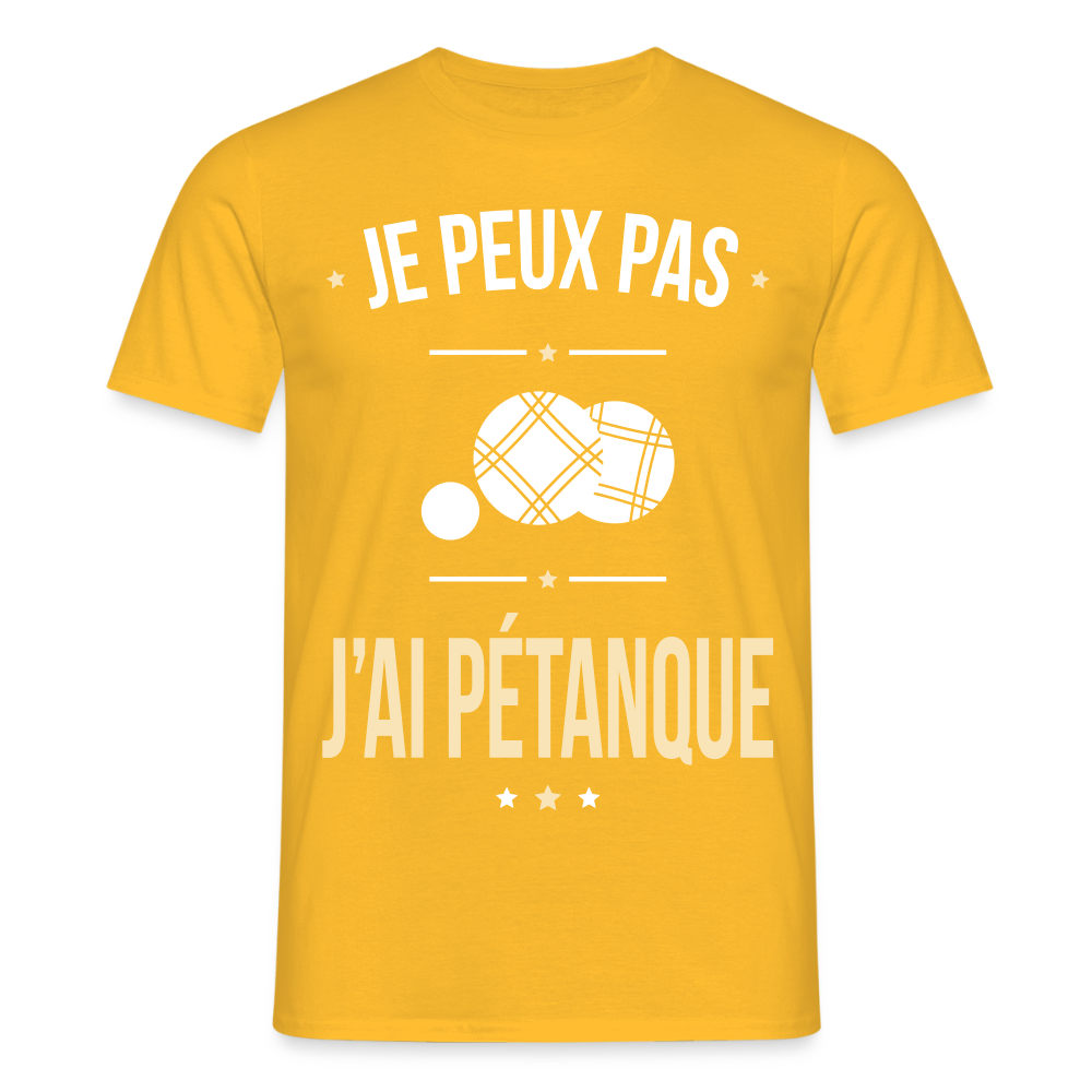T-shirt Homme - Je peux pas j'ai Pétanque - jaune