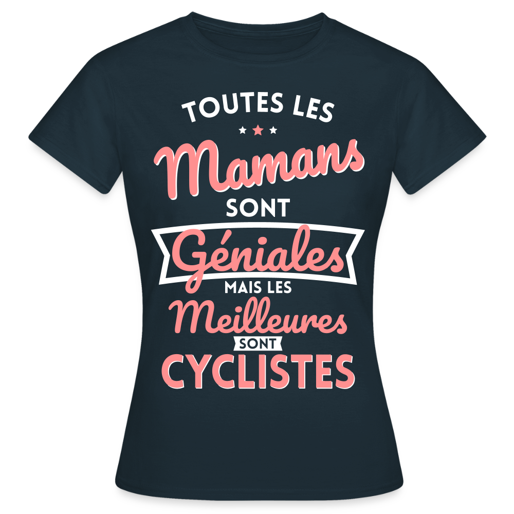 T-shirt Femme - Mamans géniales - Les meilleures sont cyclistes - marine