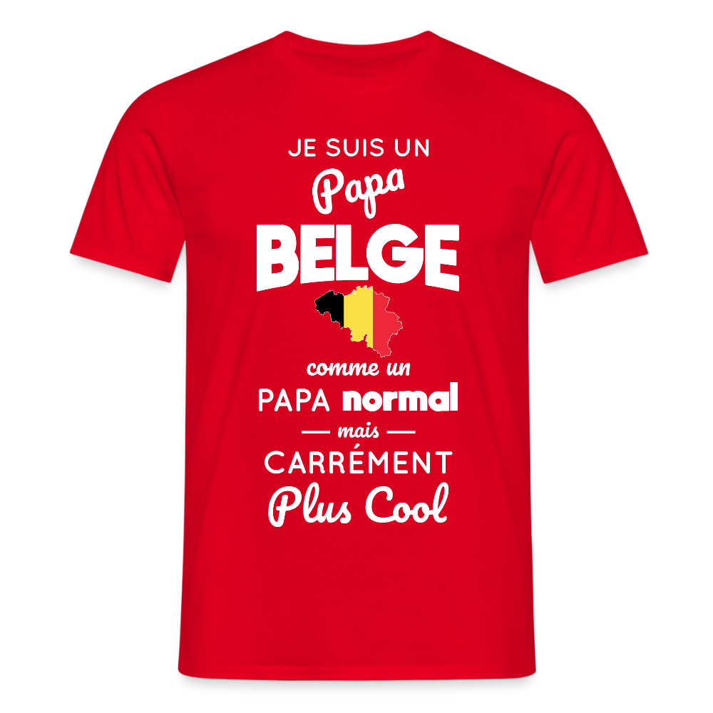 T-shirt Homme - Papa Belge Plus Cool - rouge