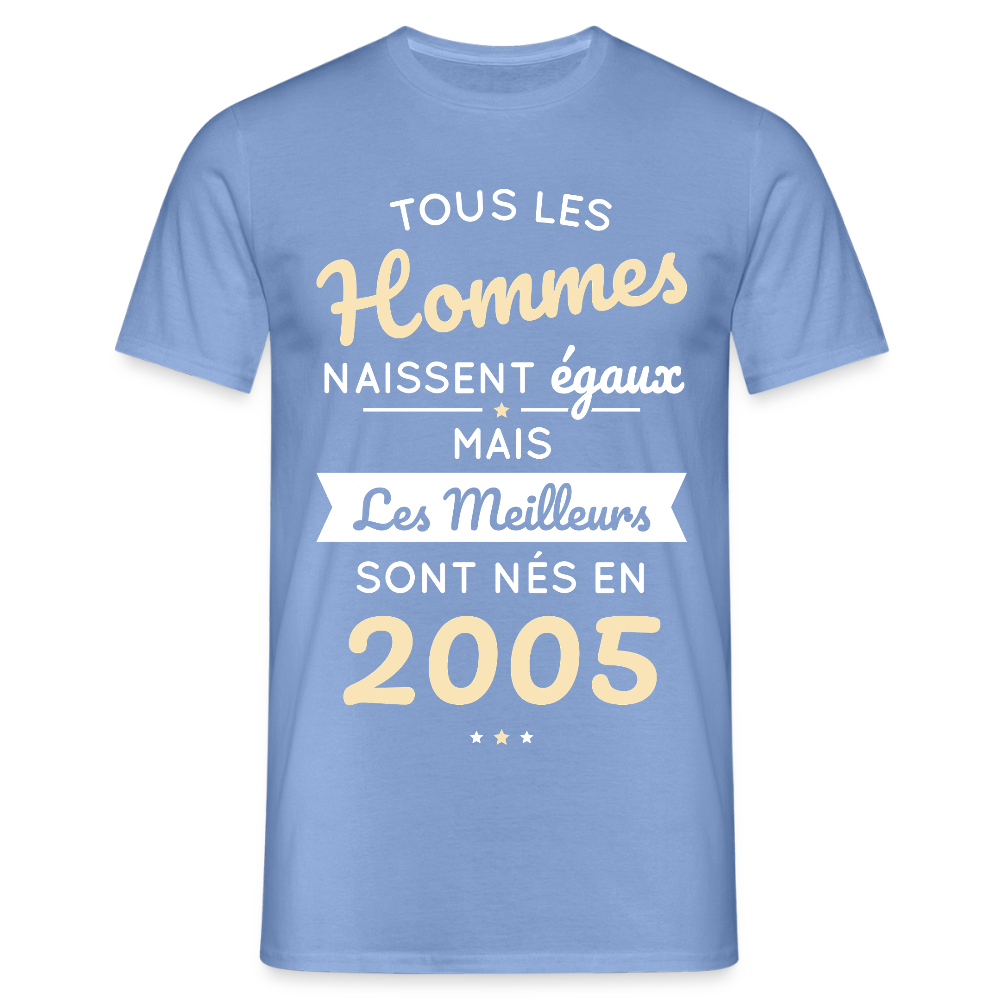 T-shirt Homme - Anniversaire 20 Ans - Les meilleurs sont nés en 2005 - carolina blue