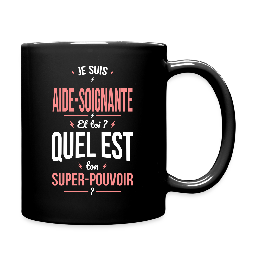 Mug uni - Je suis aide-soignante - Super-pouvoir - noir