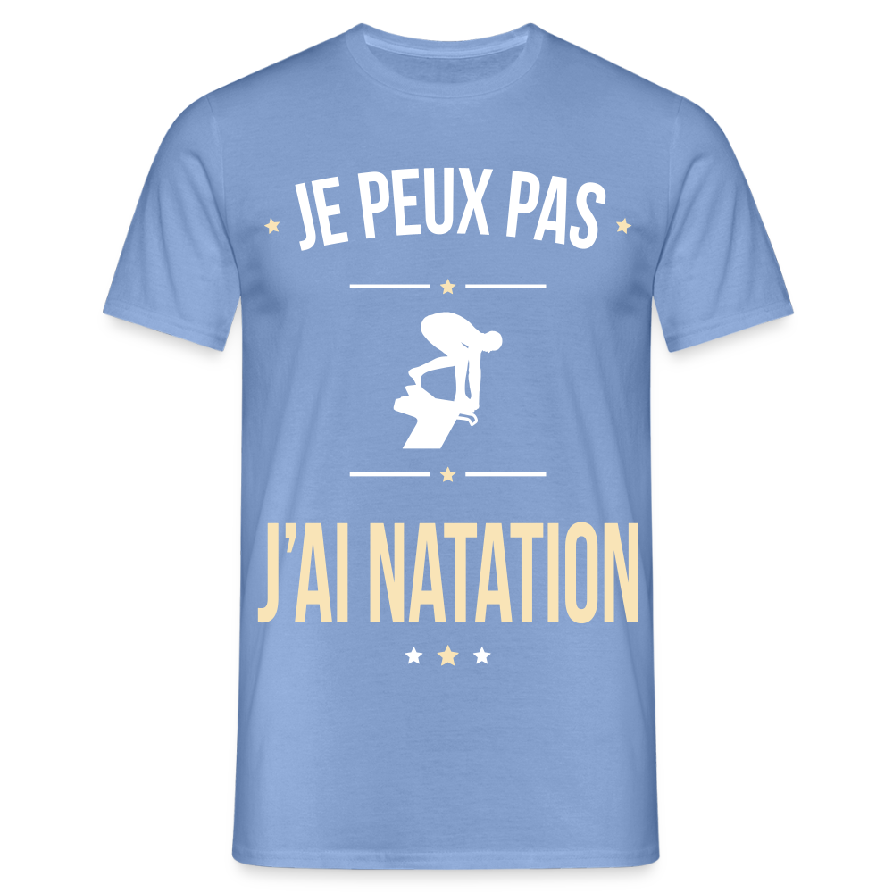 T-shirt Homme - Je peux pas j'ai Natation - carolina blue