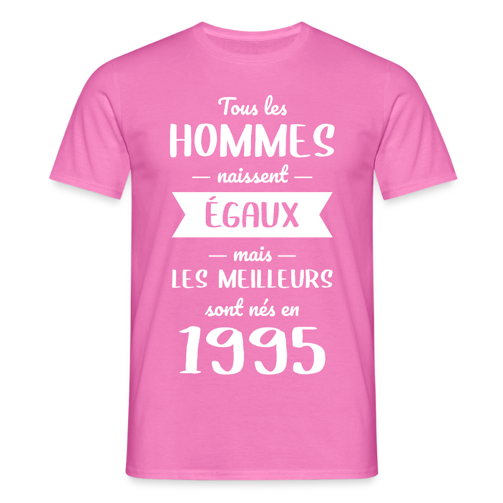 T-shirt Homme - Anniversaire 30 Ans - Les meilleurs sont nés en 1995 - rose