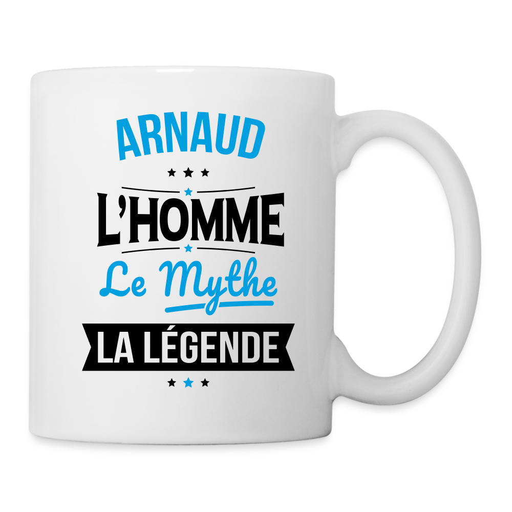 Mug blanc - Arnaud - l'Homme - le Mythe - la Légende - blanc