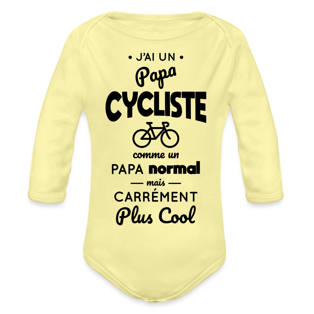 Body Bébé bio manches longues - J'ai un papa cycliste - jaune délavé