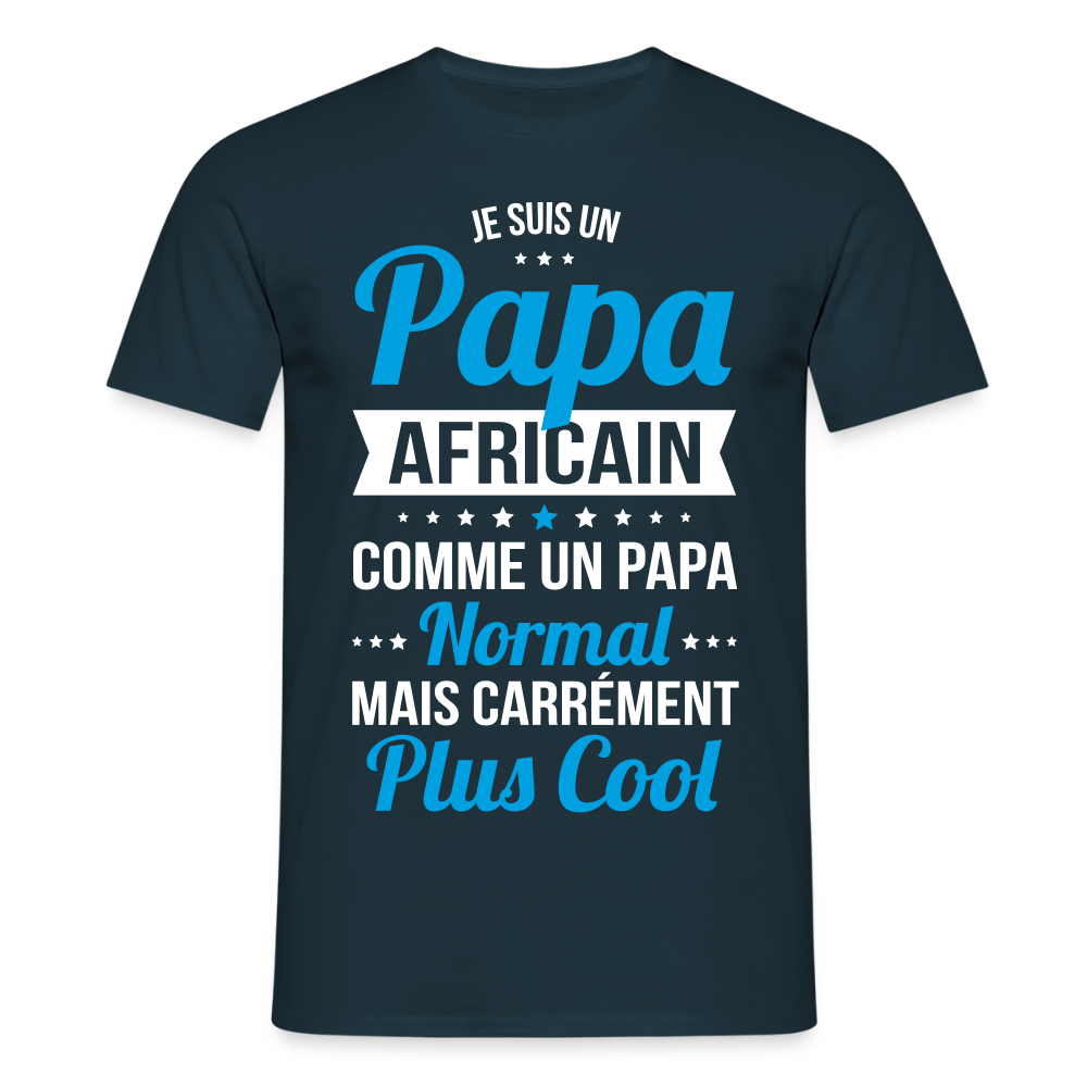 T-shirt Homme - Papa Africain Plus Cool - marine