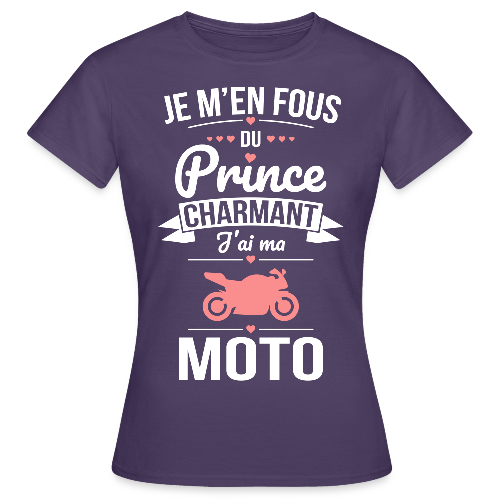 T-shirt Femme - Je m'en fous du prince charmant j'ai ma moto - violet foncé