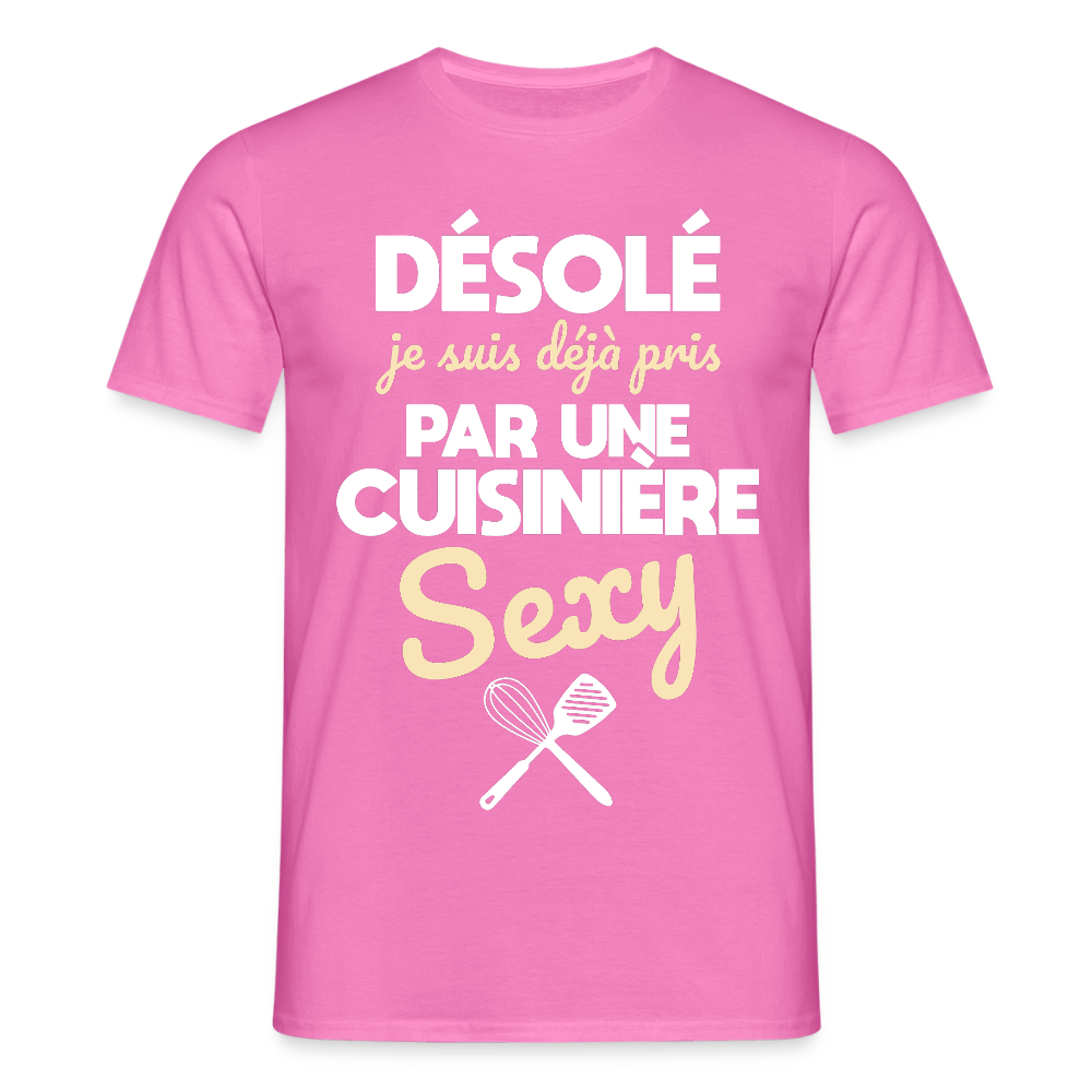 T-shirt Homme - Je suis pris par une cuisinière sexy - rose