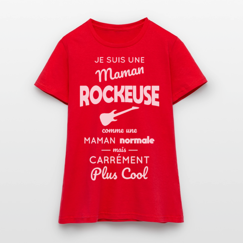 T-shirt Femme - Maman rockeuse plus cool - rouge