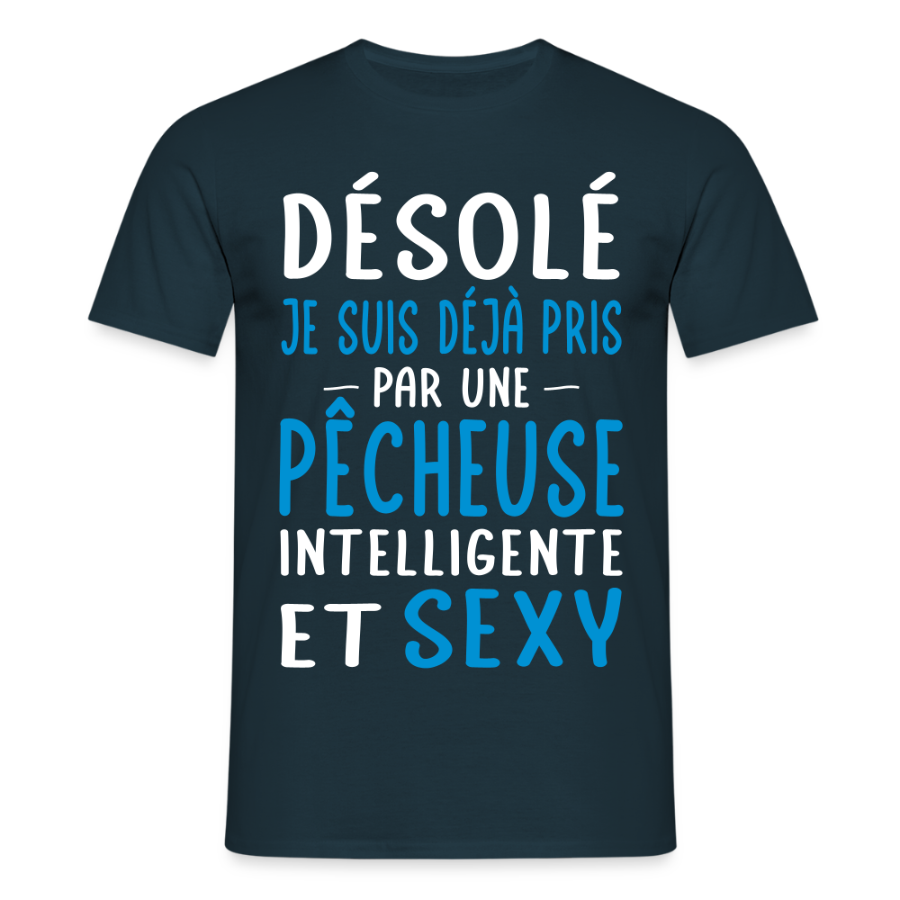 T-shirt Homme - Je suis pris par une pêcheuse intelligente et sexy - marine
