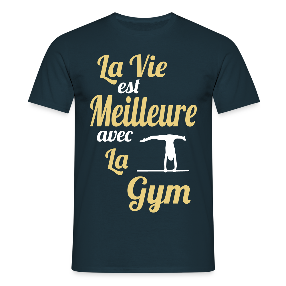 T-shirt Homme - La vie est meilleure avec la gym - marine