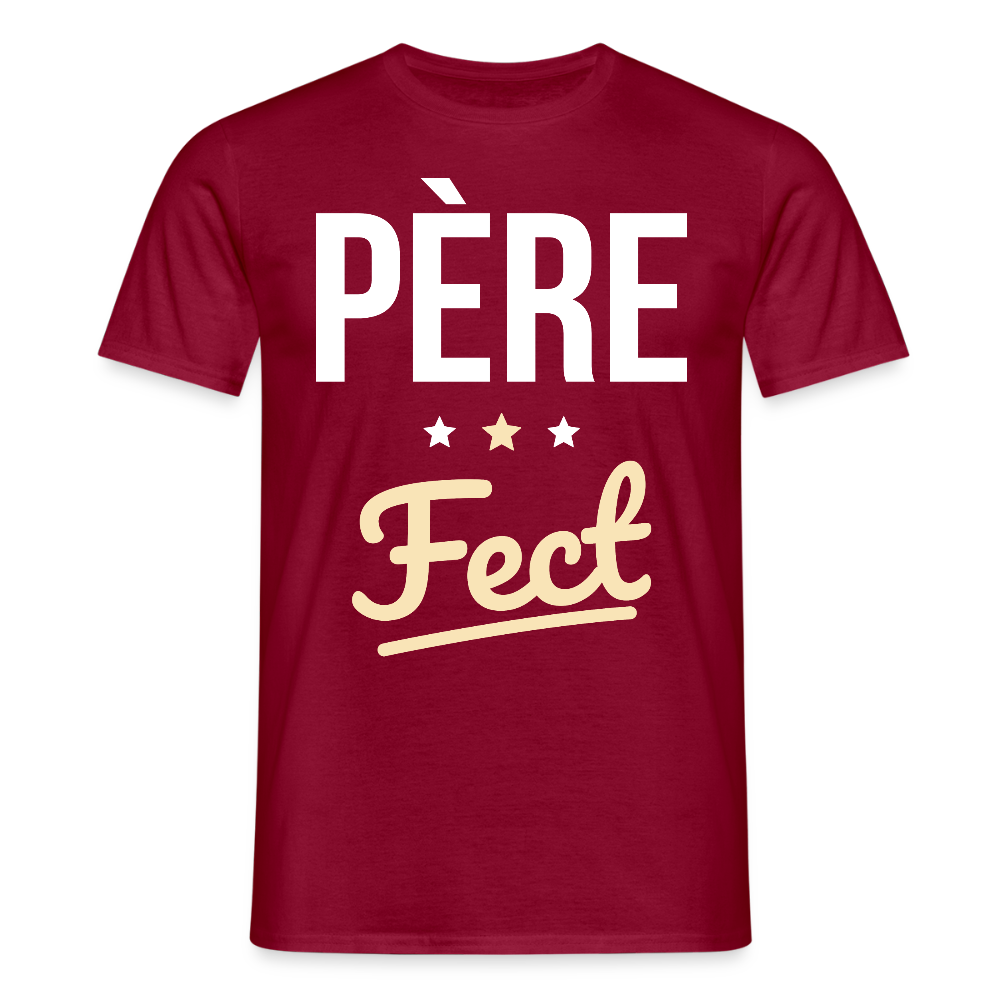T-shirt Homme - Cadeau Papa - Père Fect - rouge brique