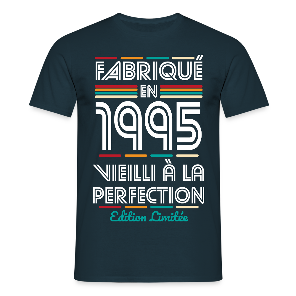 T-shirt Homme - Anniversaire 30 Ans - Fabriqué en 1995 - marine