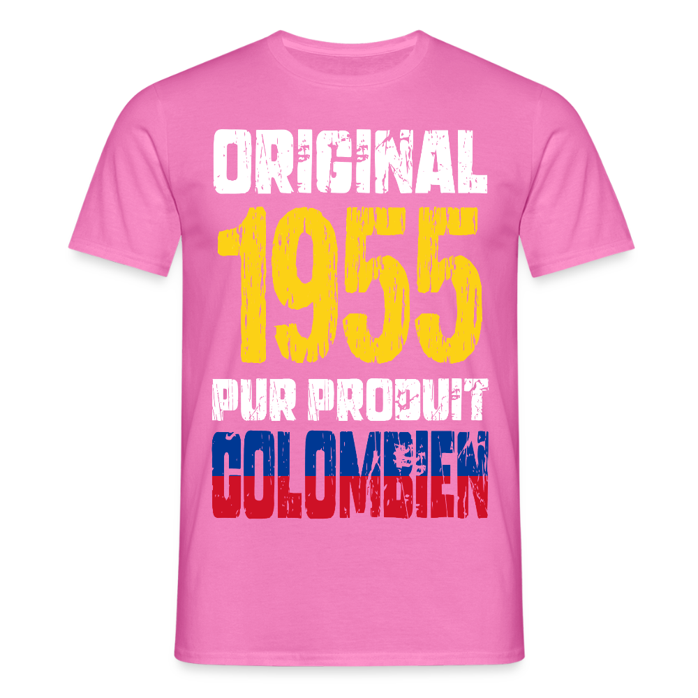 T-shirt Homme - Anniversaire 70 Ans - Original 1955 - Pur produit Colombien - rose