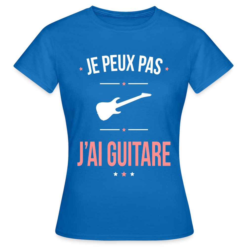 T-shirt Femme - Je peux pas j'ai Guitare - bleu royal