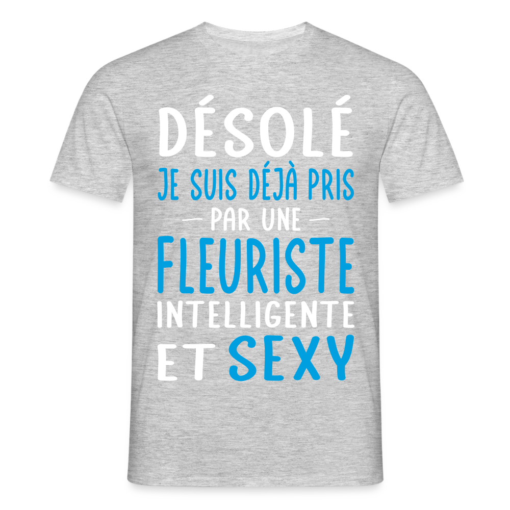 T-shirt Homme - Je suis pris par une fleuriste intelligente et sexy - gris chiné