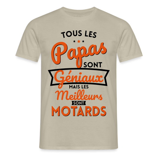 T-shirt Homme - Papas géniaux - Les meilleurs sont motards - beige sable