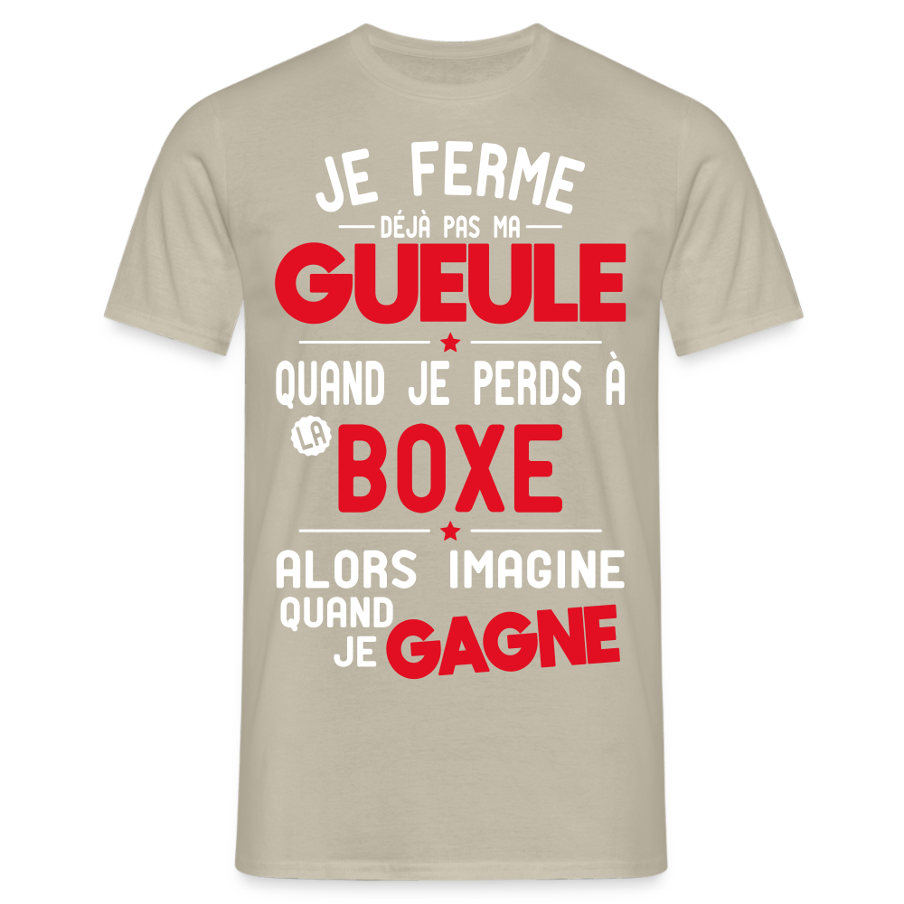 T-shirt Homme - Je ferme pas ma gueule quand je perds à la boxe - beige sable