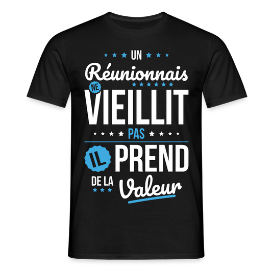 T-shirt Homme - Un Réunionnais ne vieillit pas - noir