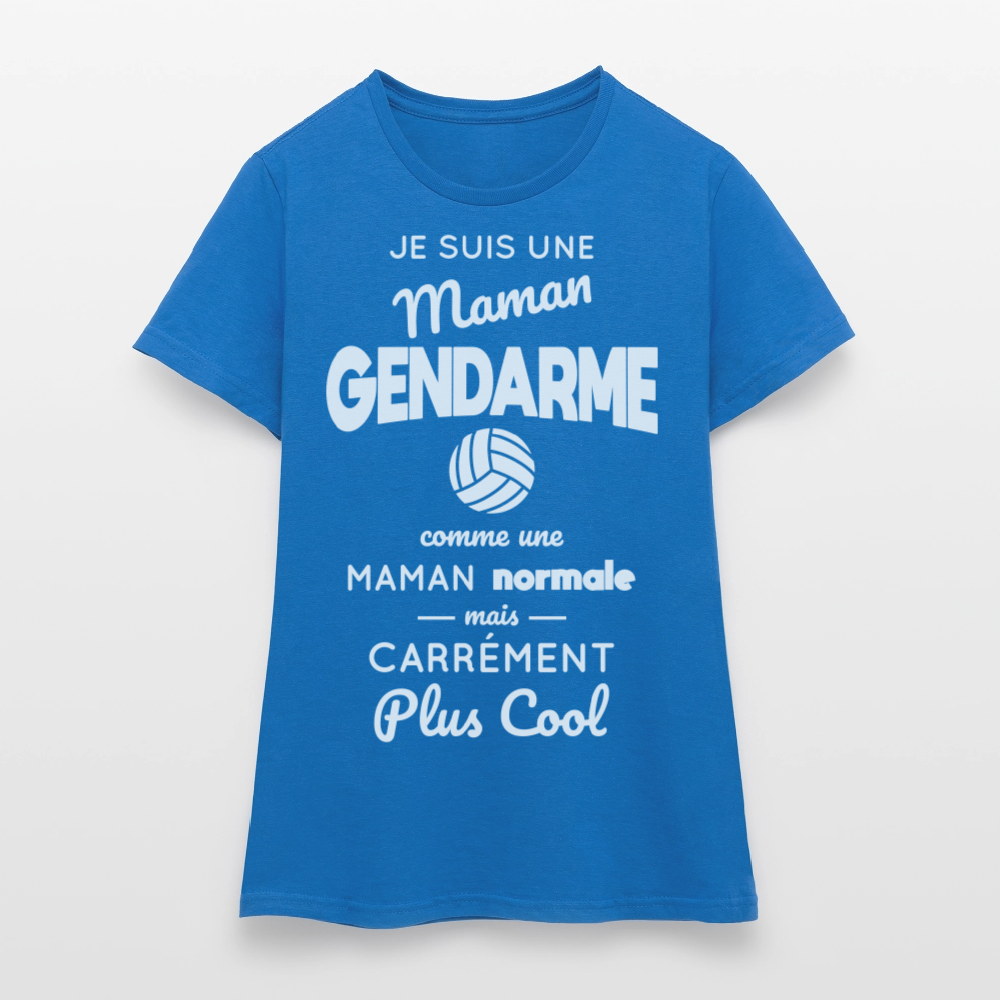 T-shirt Femme - Maman gendarme plus cool - bleu royal