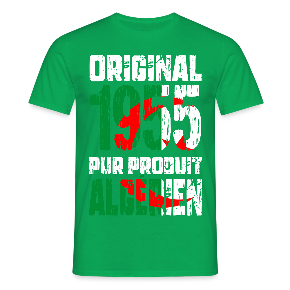 T-shirt Homme - Anniversaire 70 Ans - Original 1955 - Pur produit Algérien - vert