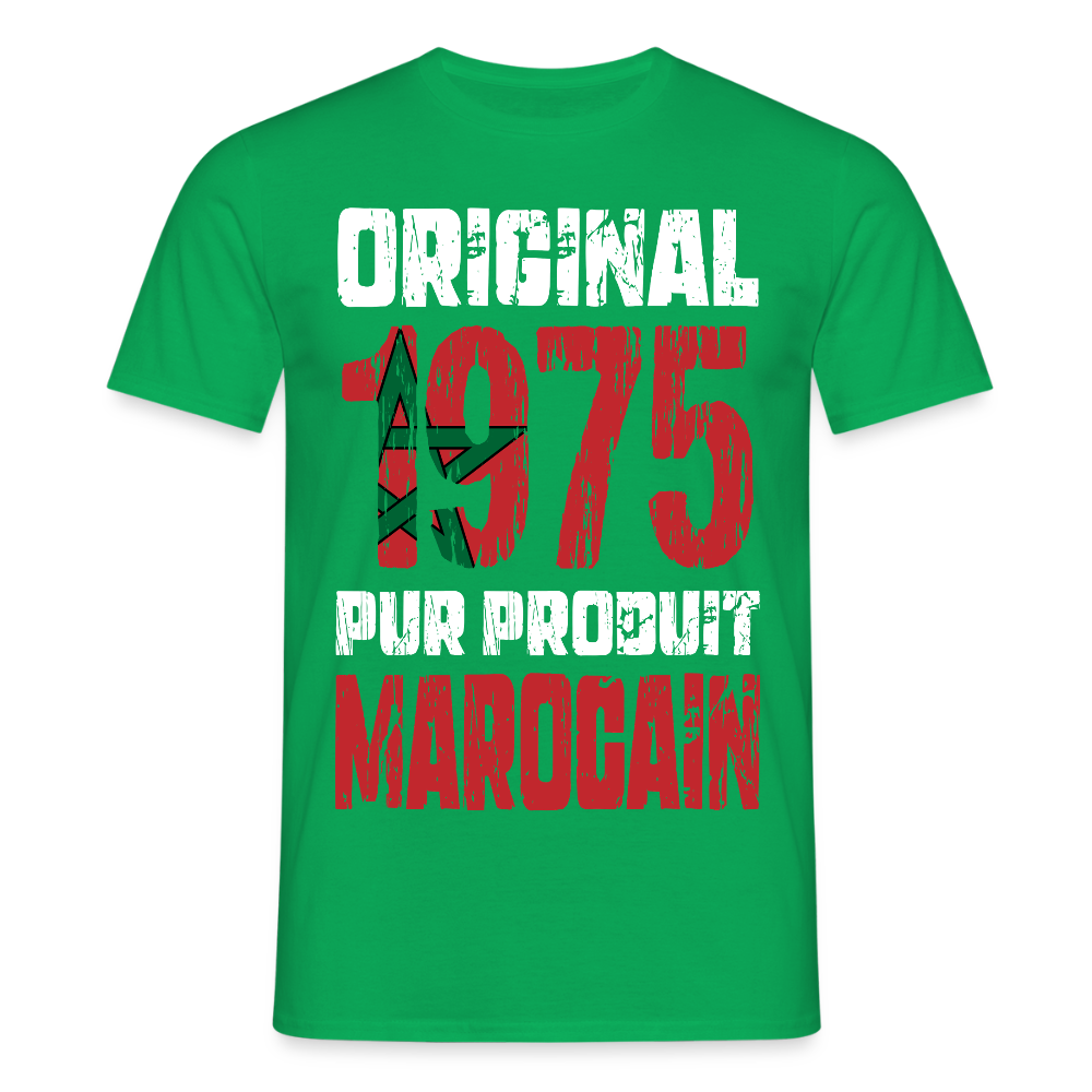 T-shirt Homme - Anniversaire 50 Ans - Original 1975 - Pur produit Marocain - vert