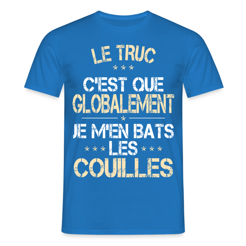 T-shirt Homme - Je m'en bats les couilles - bleu royal