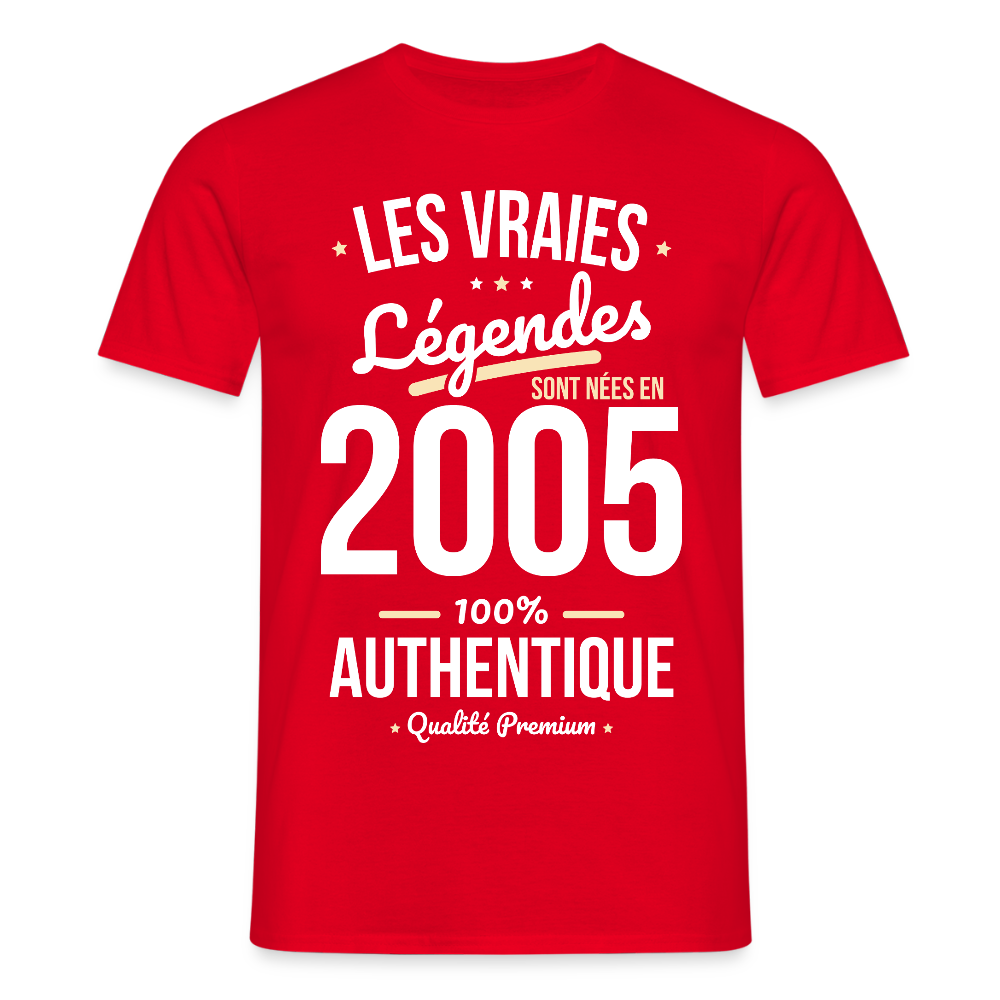 T-shirt Homme - Anniversaire 20 Ans - Les vraies Légendes sont nées en 2005 - rouge