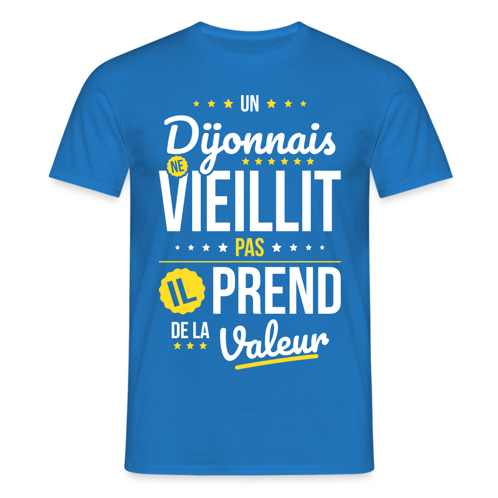 T-shirt Homme - Un Dijonnais ne vieillit pas - bleu royal
