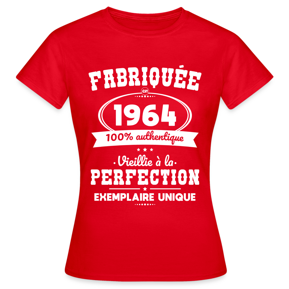 T-shirt Femme - Anniversaire 61 Ans - Fabriquée en 1964 - rouge