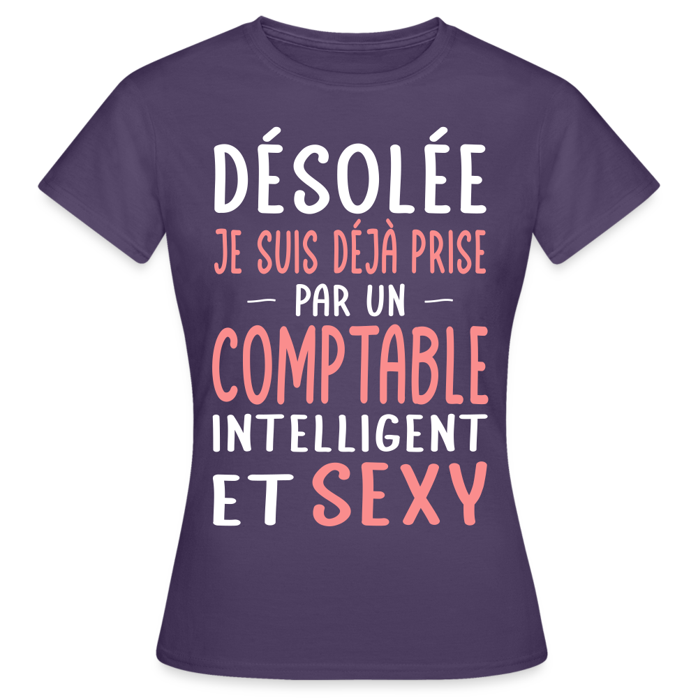 T-shirt Femme - Je suis déjà prise par un comptable intelligent et sexy - violet foncé