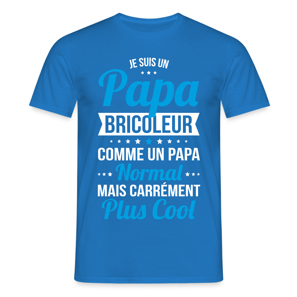 T-shirt Homme - Papa bricoleur plus cool - bleu royal