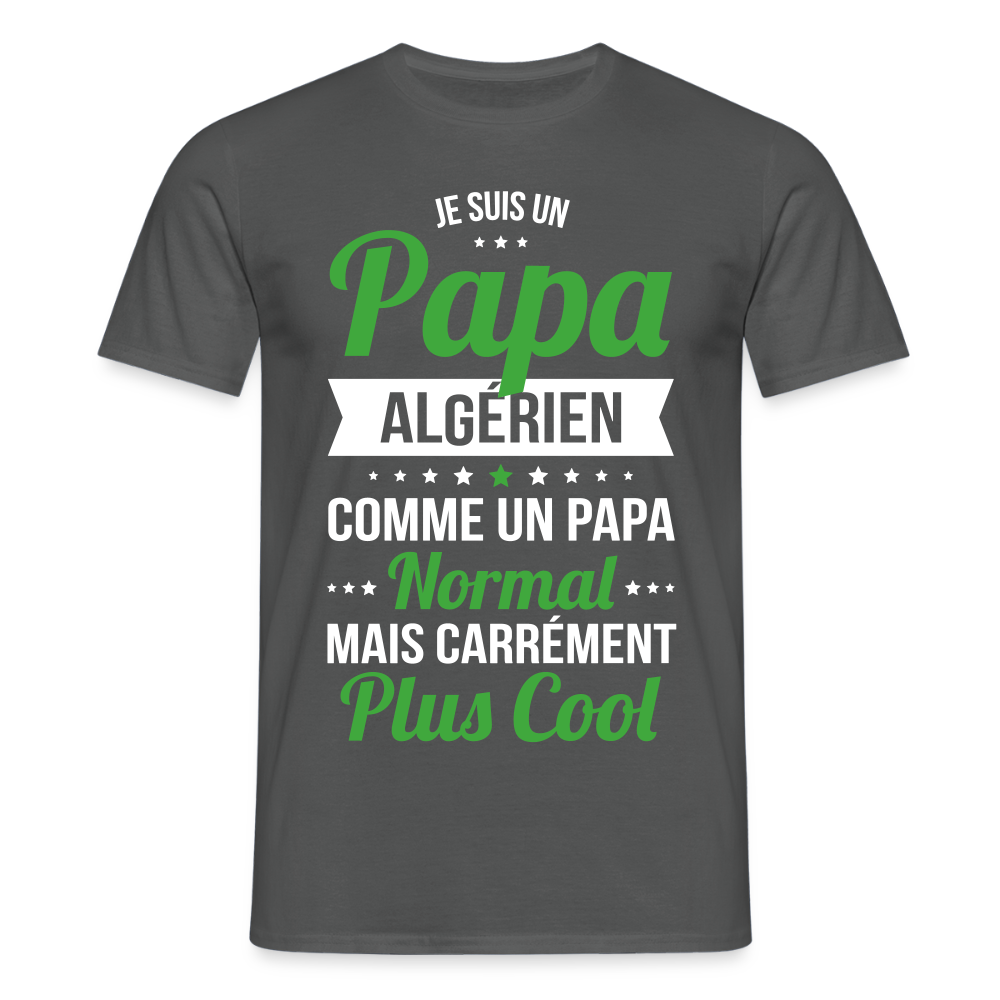 T-shirt Homme - Papa Algérien Plus Cool - charbon