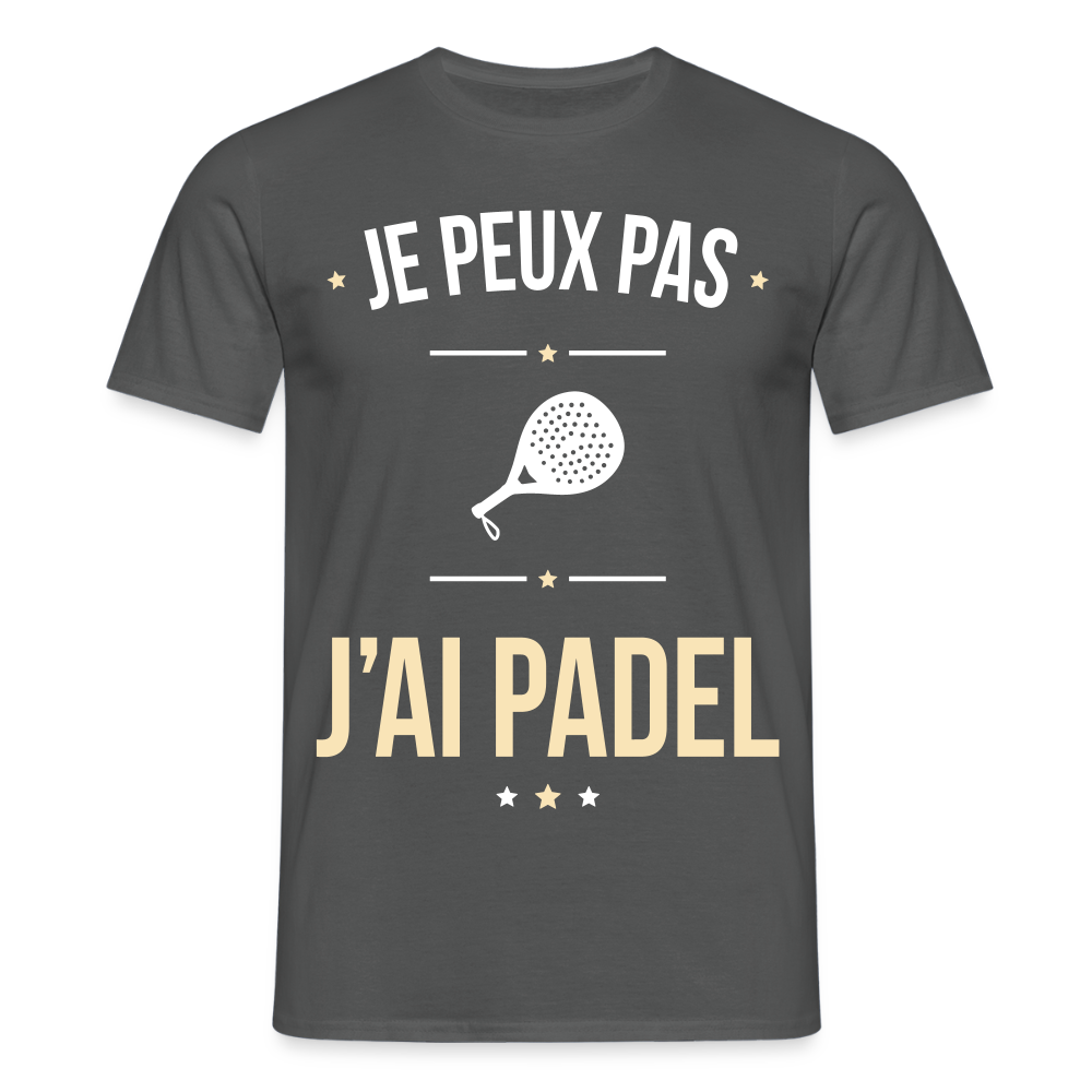 T-shirt Homme - Je peux pas j'ai Padel - charbon