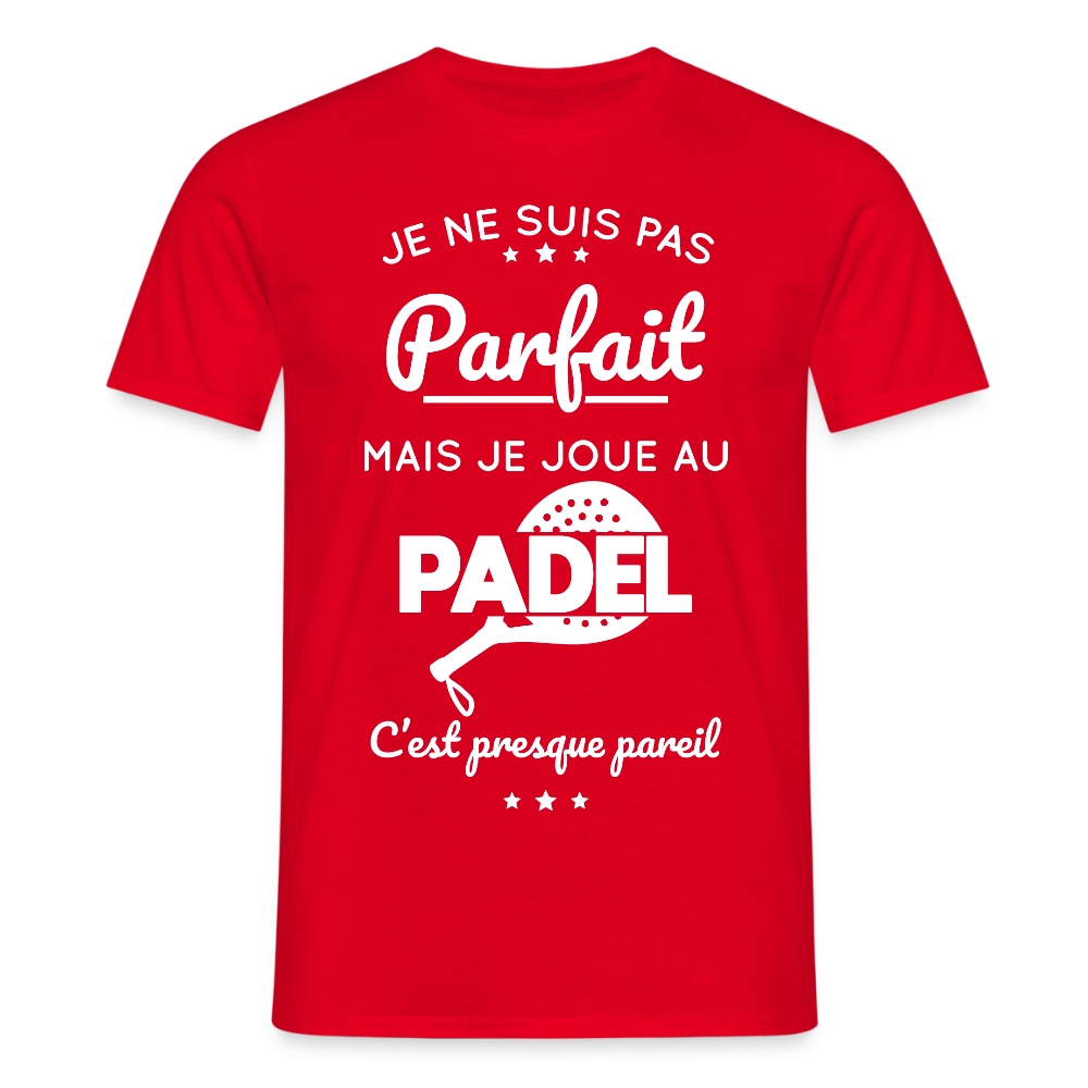 T-shirt Homme - Je Ne Suis Pas Parfait Mais Je Joue Au Padel - rouge