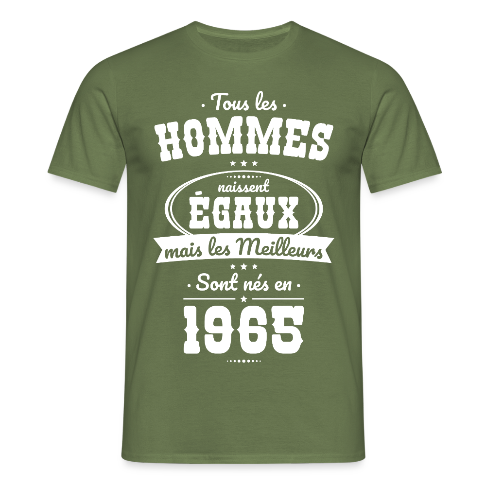 T-shirt Homme - Anniversaire 60 Ans - Les meilleurs sont nés en 1965 - vert militaire