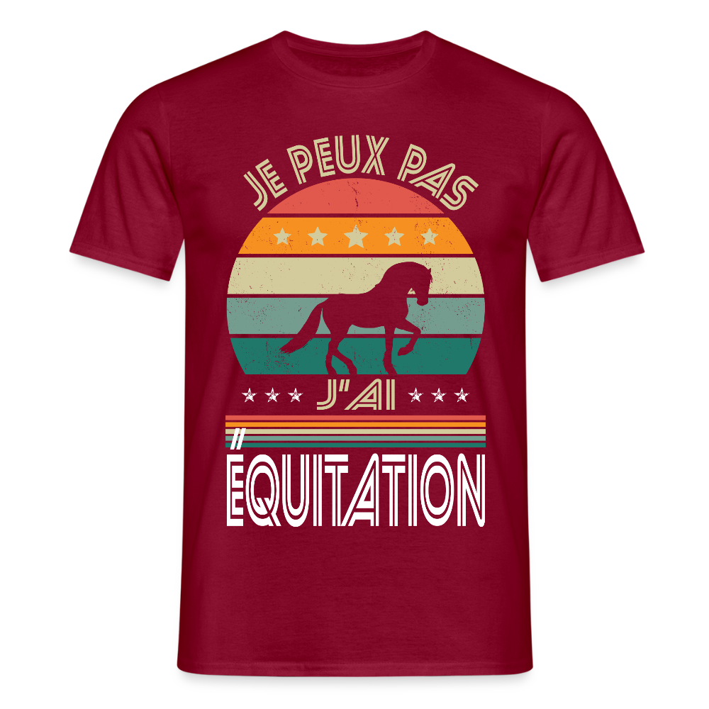 T-shirt Homme - Je peux pas j'ai Équitation - rouge brique