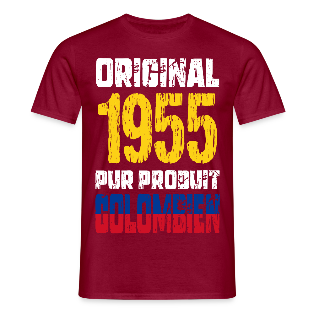 T-shirt Homme - Anniversaire 70 Ans - Original 1955 - Pur produit Colombien - rouge brique