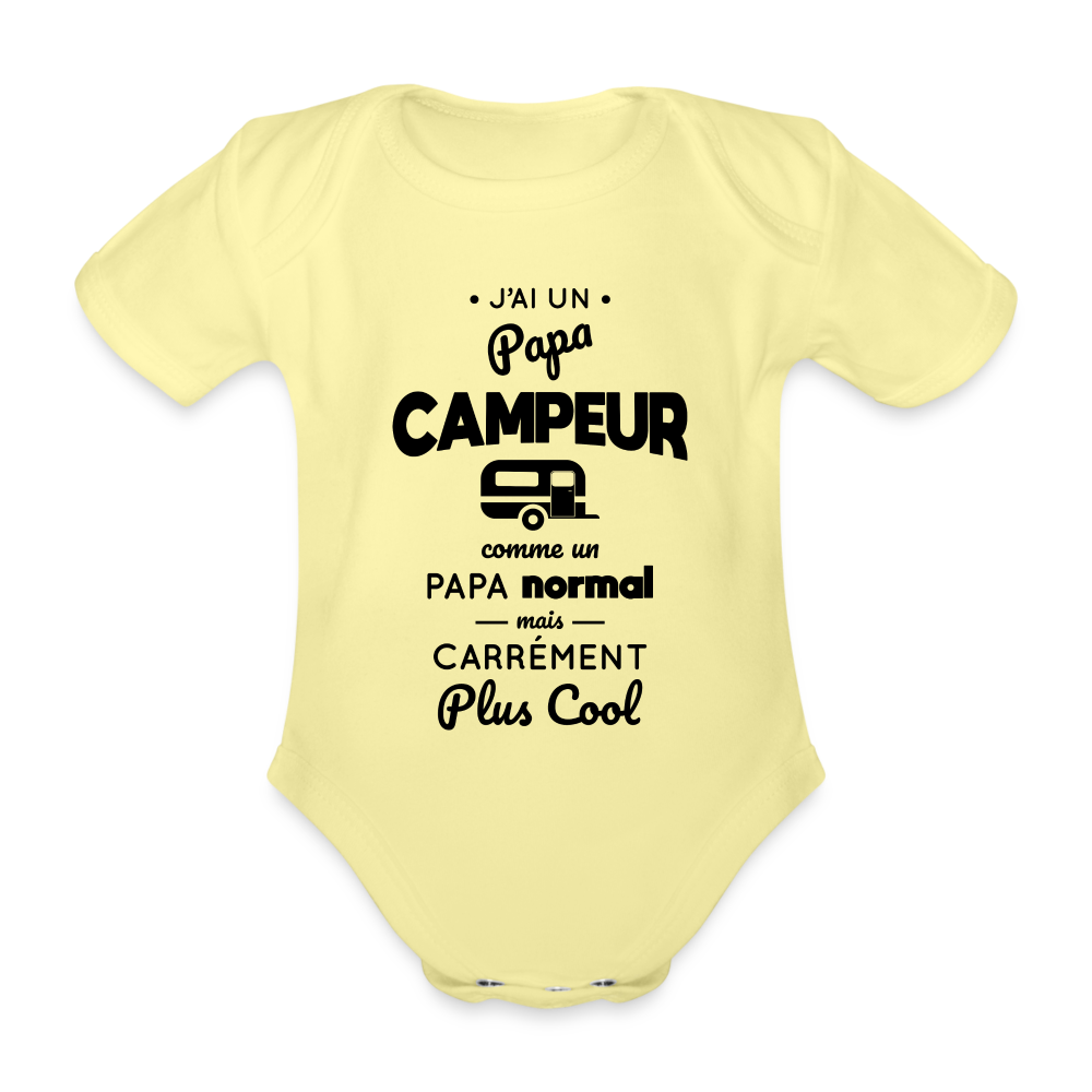 Body Bébé bio manches courtes - J'ai un papa campeur - jaune délavé