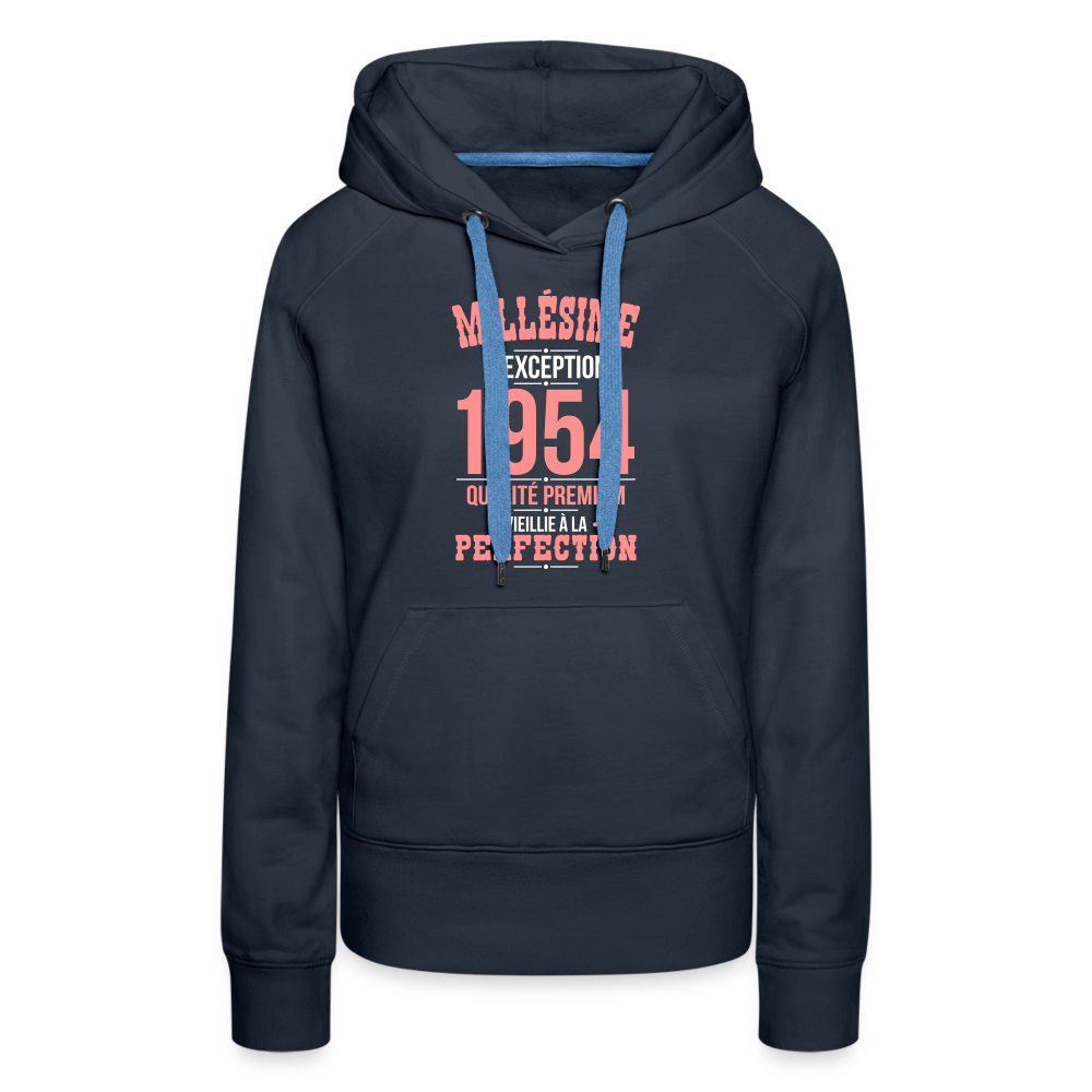 Sweat à capuche Premium Femme - Anniversaire 71 Ans - Millésime 1954 - marine