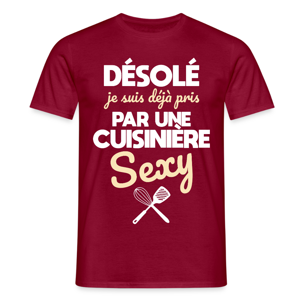 T-shirt Homme - Je suis pris par une cuisinière sexy - rouge brique