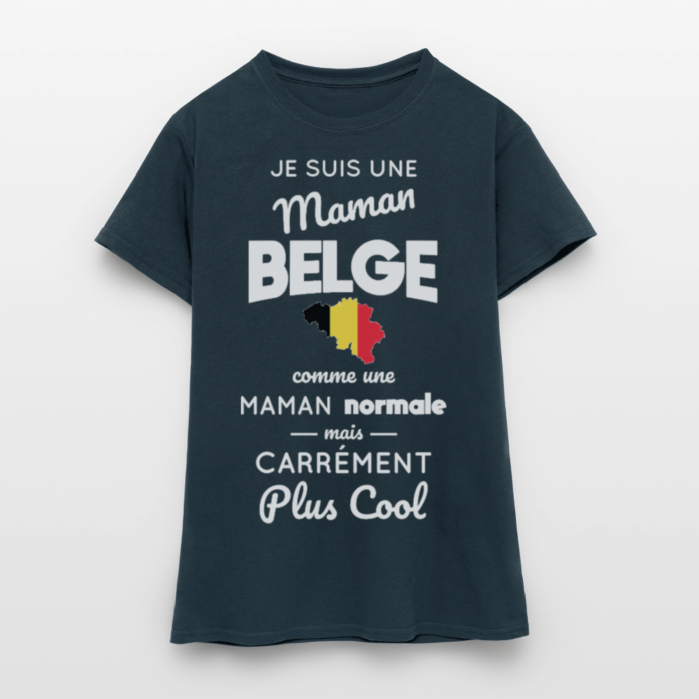 T-shirt Femme - Maman Belge plus cool - marine