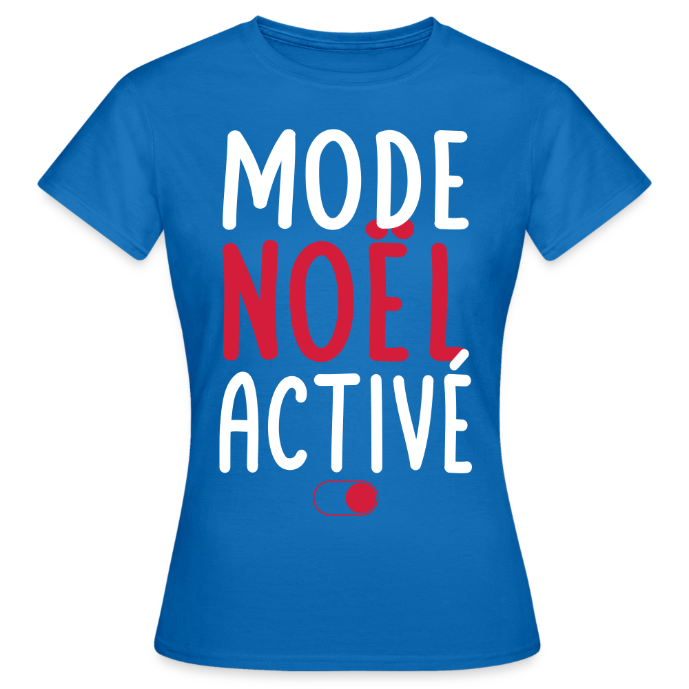 T-shirt Femme - Mode Noël activé - bleu royal